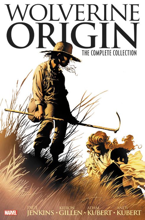 Wolverine: Origin: The Complete Collection