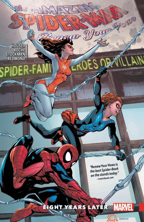Amazing Spider-Man Renew Your Vows 3 : Eight Years Later