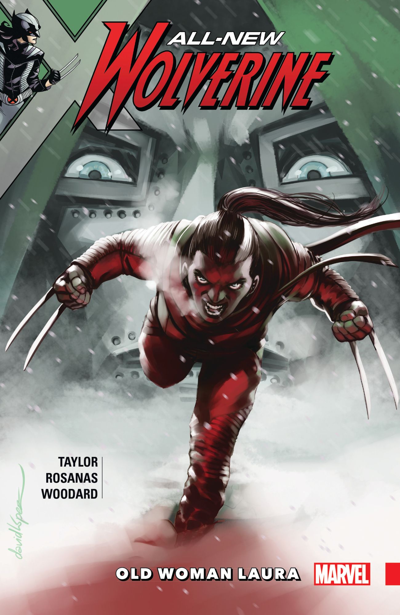 All-New Wolverine, Volume 6