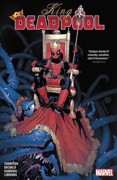 Deadpool Vol. 1: Hail to the King