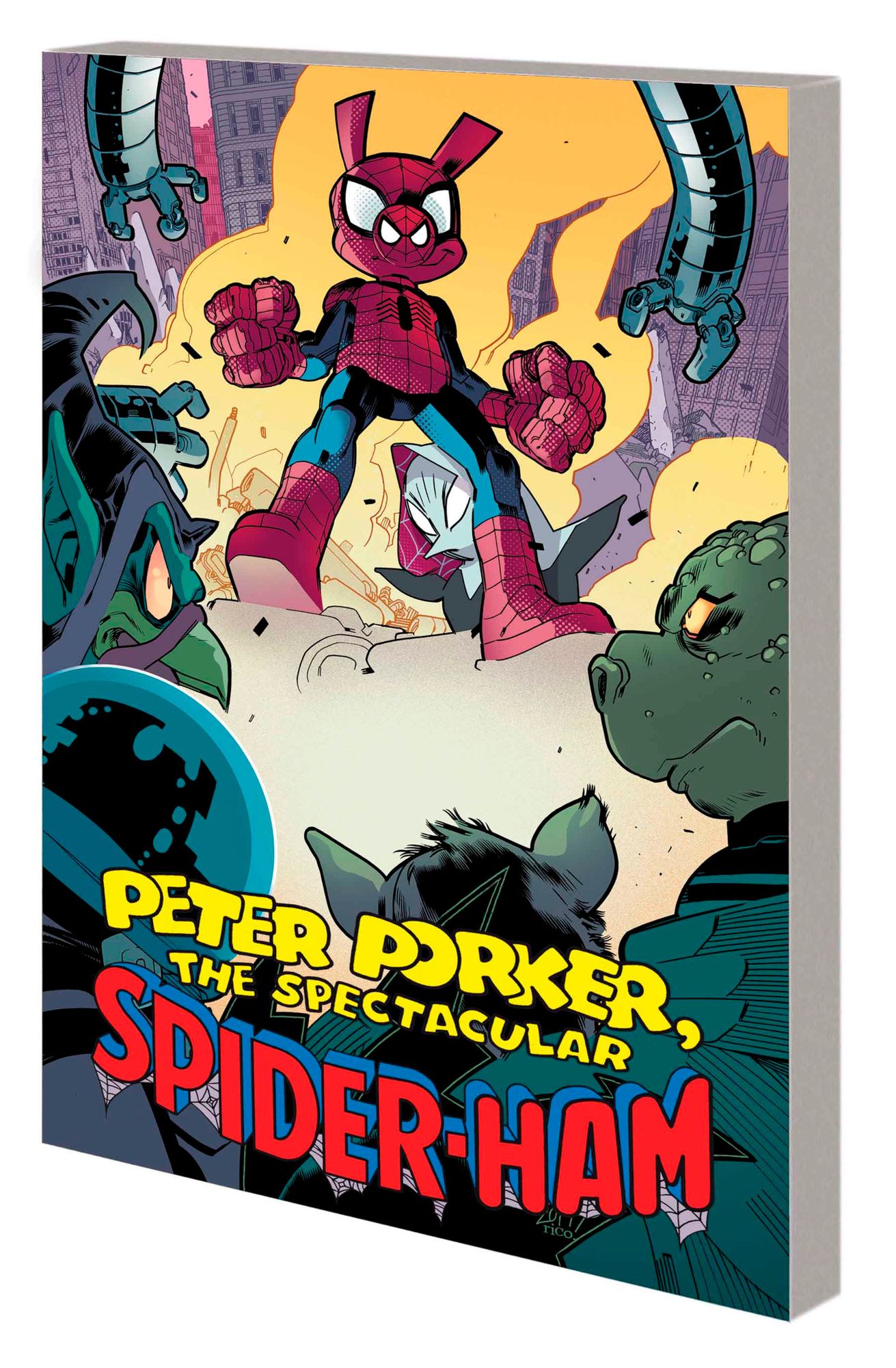 Peter Porker, The Spectacular Spider-Ham: The Complete Collection Vol. 2