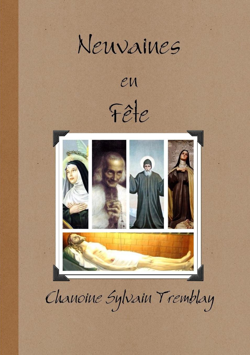 Neuvaines En Fete