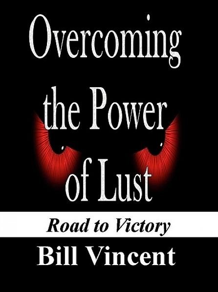 Overcoming the Power of Lust