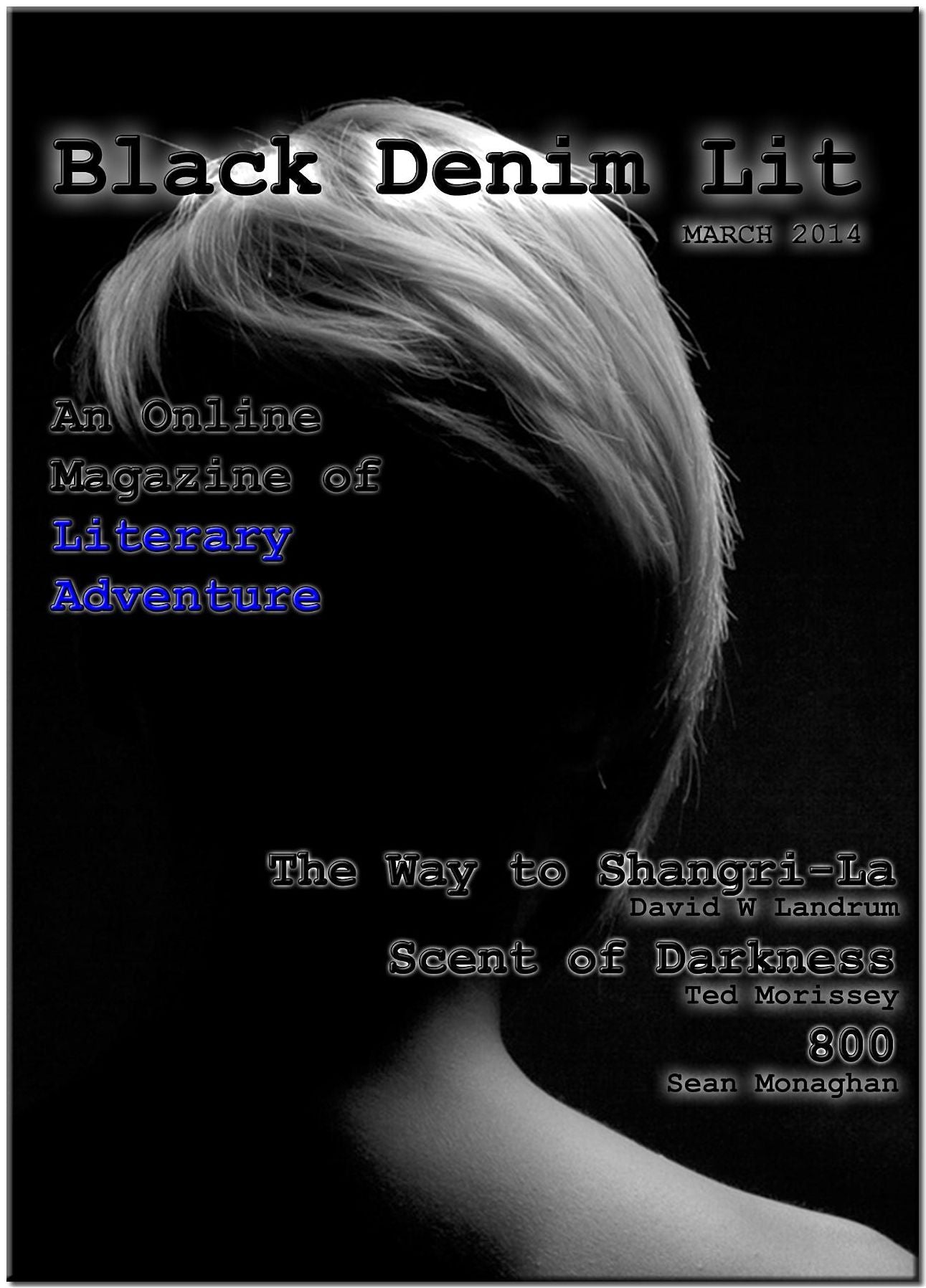 Black Denim Lit #2: Mar, 2014