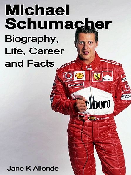Michael Schumacher Biography, Life, Career and Facts