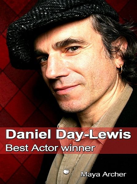 Daniel Day-Lewis: Best Actor Winner
