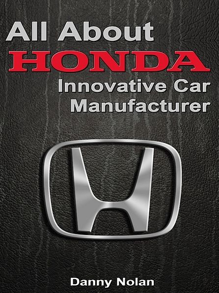 All about Honda: Innovative Car Manufacturer