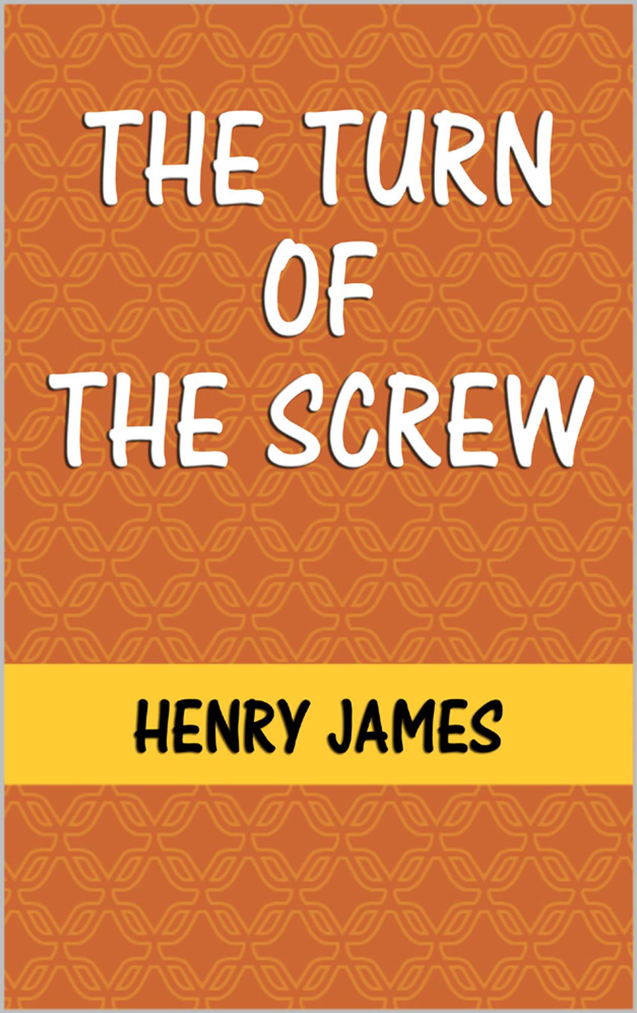 The Turn of the Screw