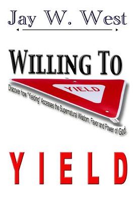 Willing to Yield