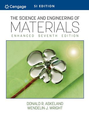 Science and Engineering of Materials, SI Edition