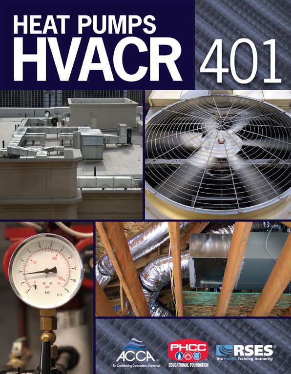 HVACR 401: Heat Pumps