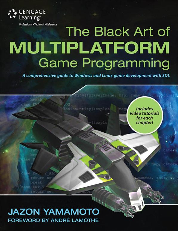 The Black Art of Multiplatform Game Programming
