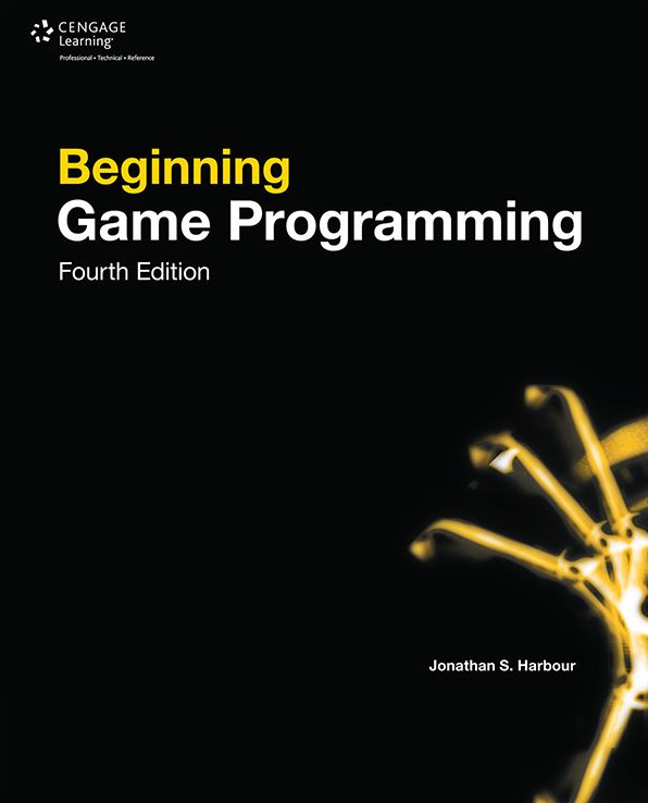 Beginning Game Programming, Fourth Edition