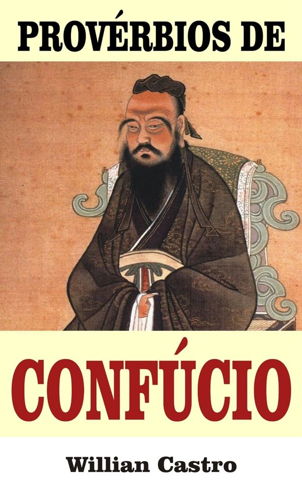 Provérbios de Confúcio