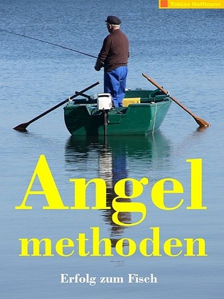Angelmethoden