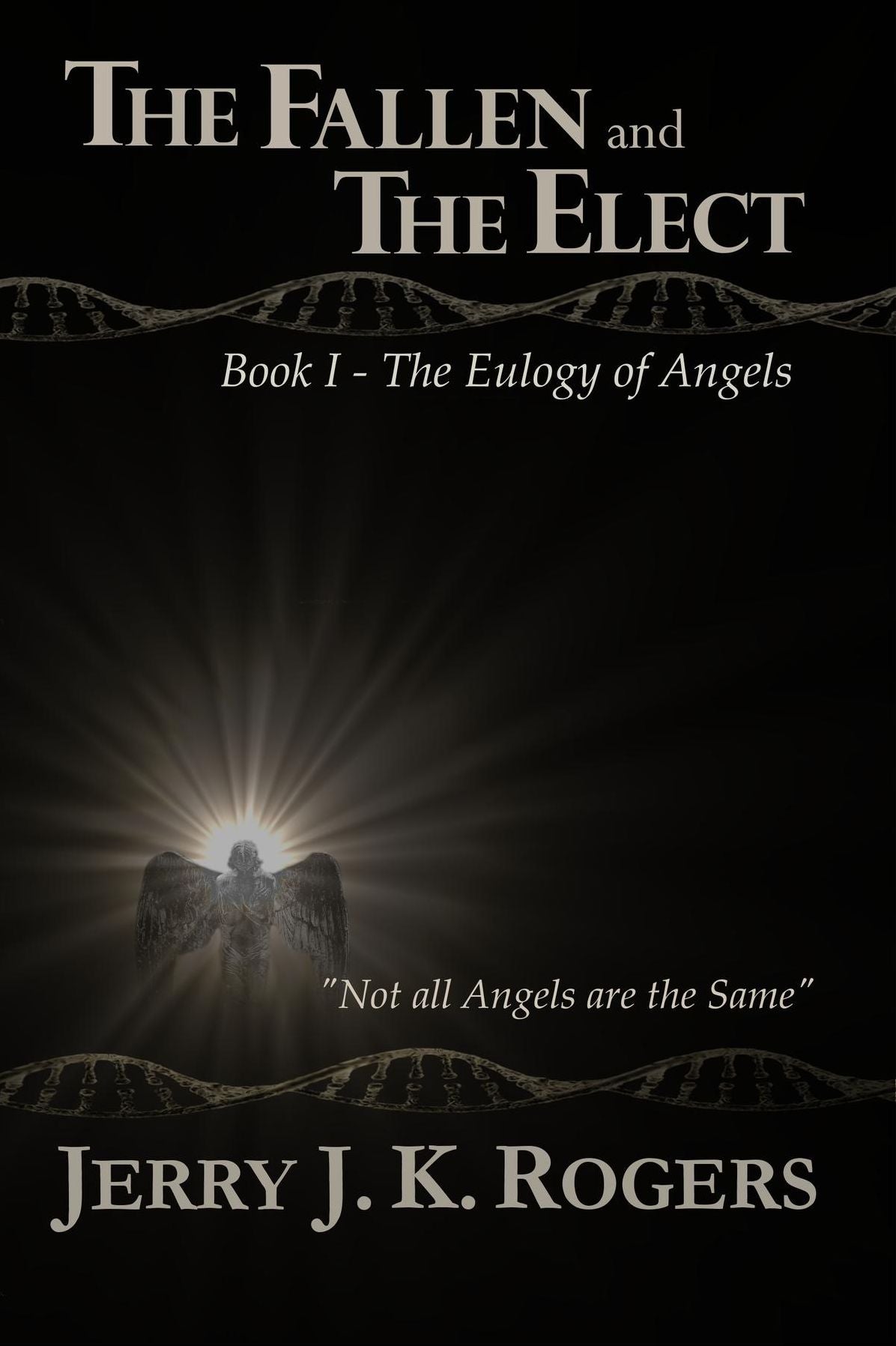 The Fallen and the Elect