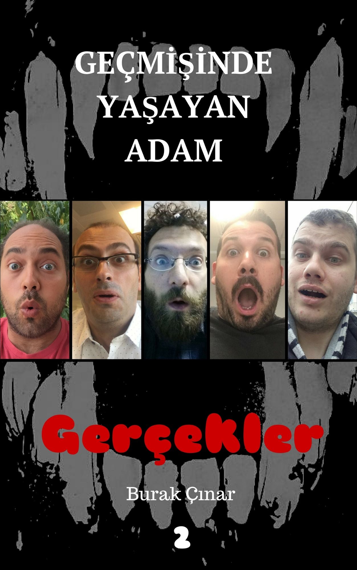 Geçmişinde Yaşayan Adam: Gerçekler