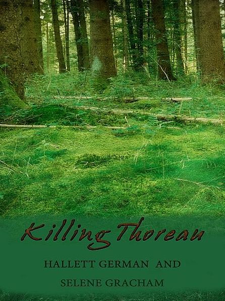 Killing Thoreau (Complete)