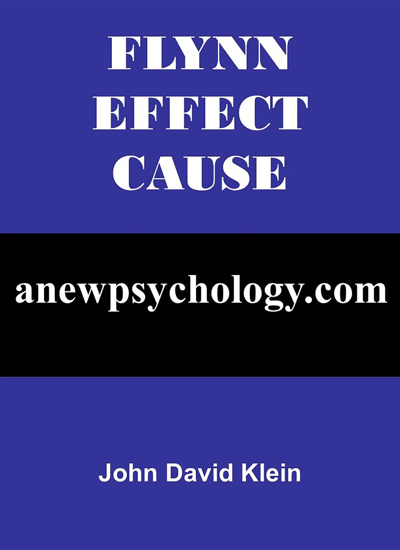 FLYNN EFFECT CAUSE: anewpsychology.com