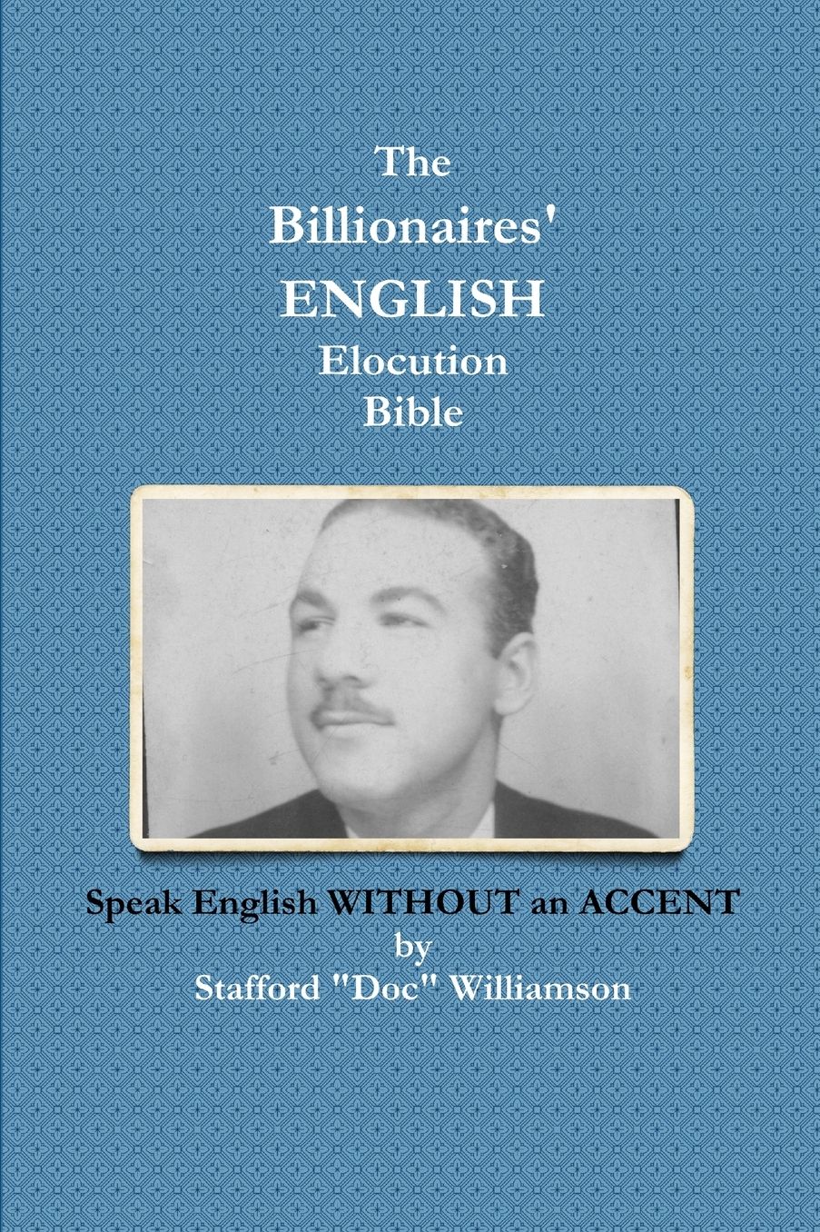 The Billionaires' English Elocution Bible