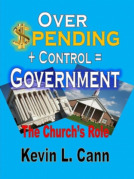Overspending + Control = Government: The Church's Role