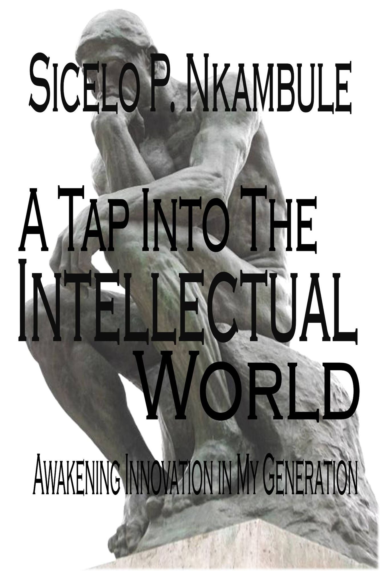 A Tap into the Intellectual World: Awakening Innovation