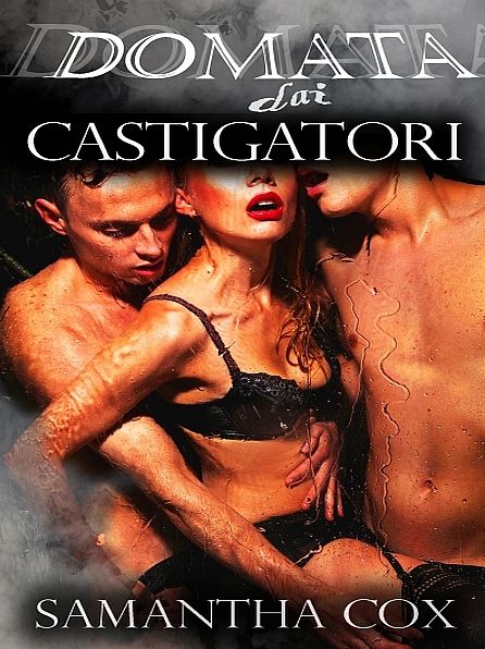 Domata Dai Castigatori