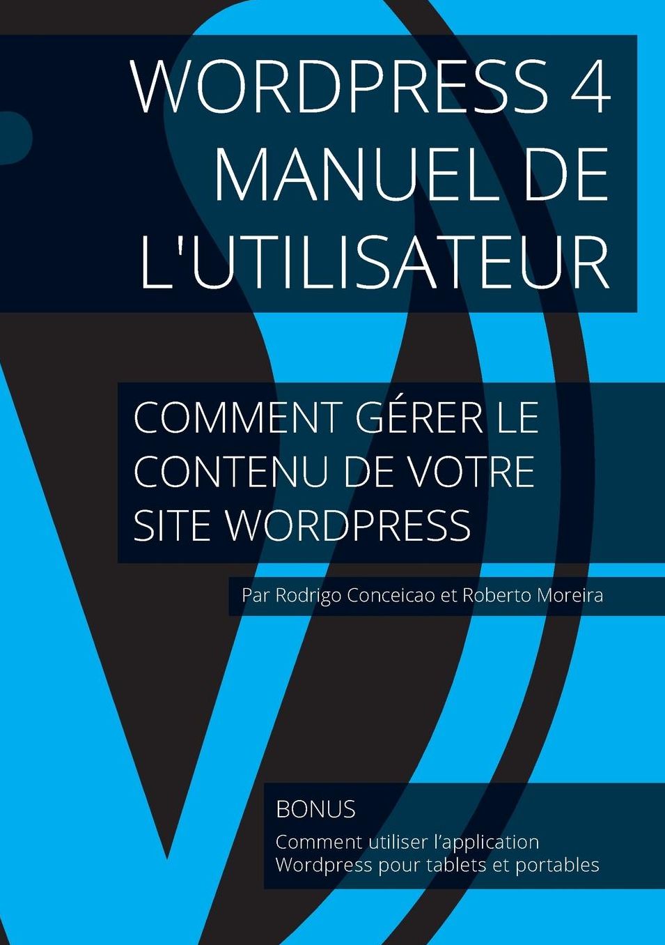 Wordpress 4 - Manuel de l'utilisateur