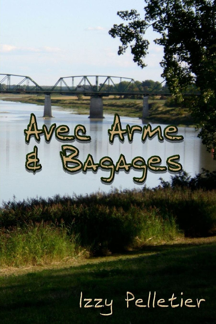 Avec Arme & Bagages