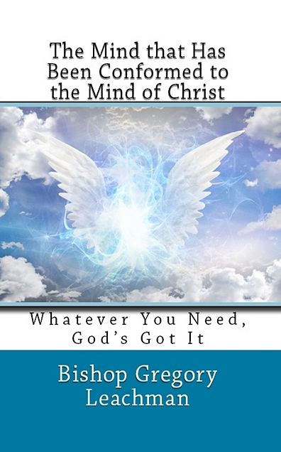 The Mind that Has Been Conformed to the Mind of Christ