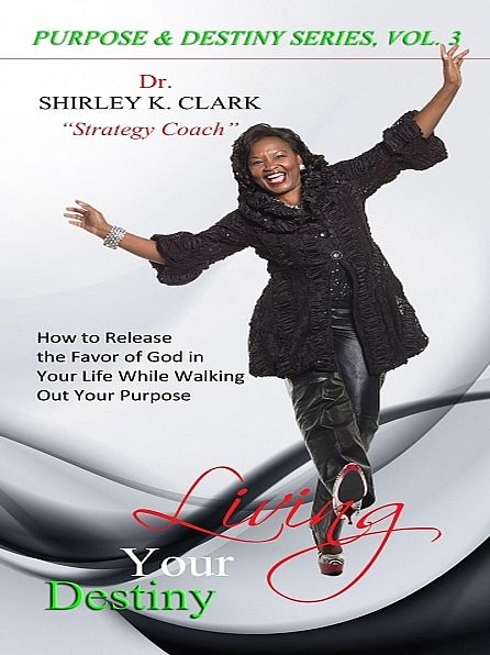 Living Your Destiny