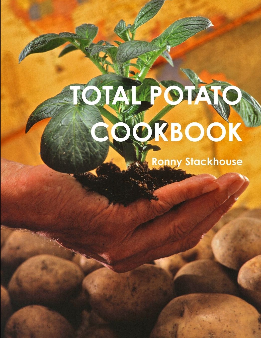 Total Potato Cookbook