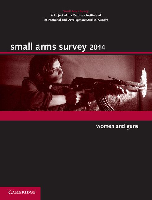 Small Arms Survey 2014: Women and Guns