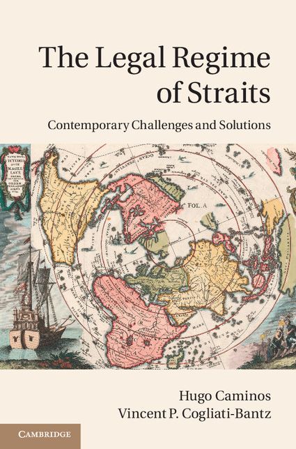 The Legal Regime of Straits: Contemporary Challenges and Solutions