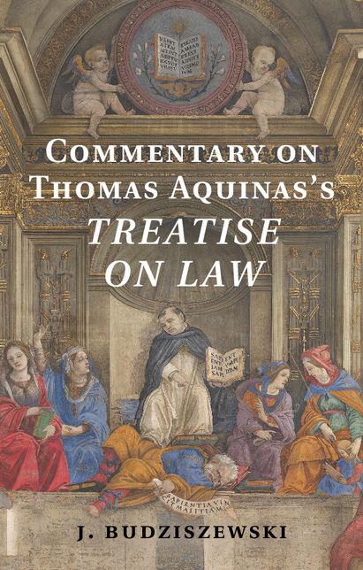 Commentary on Thomas Aquinas's Treatise on Law