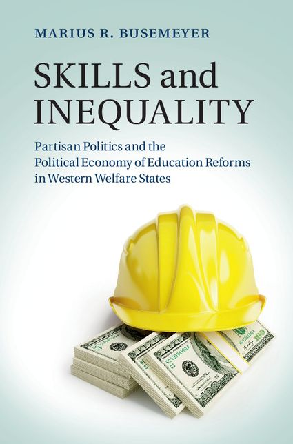 Skills and Inequality: Partisan Politics and the Political Economy of Education Reforms in Western Welfare States