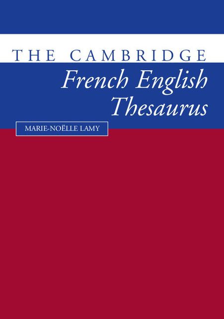 The Cambridge French-English Thesaurus