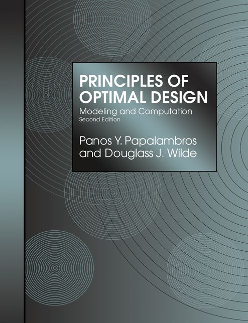 Principles of Optimal Design: Modeling and Computation