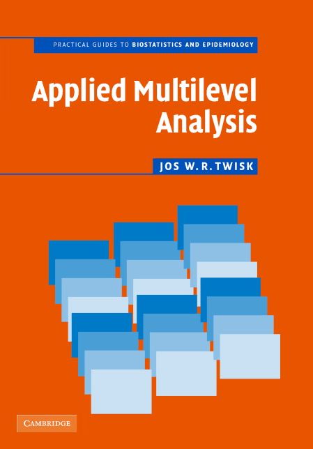 Applied Multilevel Analysis: A Practical Guide for Medical Researchers