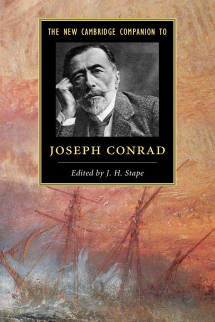 The New Cambridge Companion to Joseph Conrad