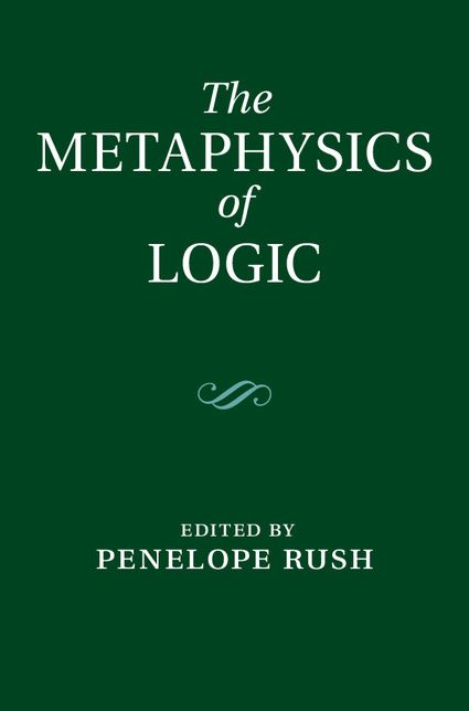 The Metaphysics of Logic