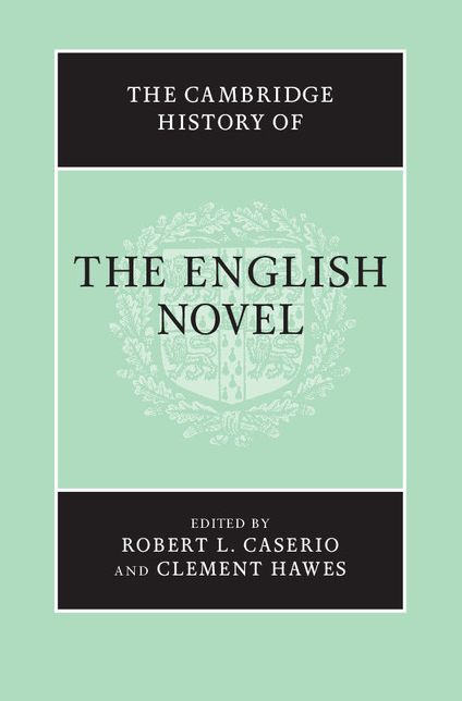 The Cambridge History of the English Novel