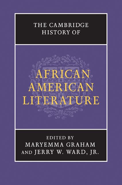 The Cambridge History of African American Literature
