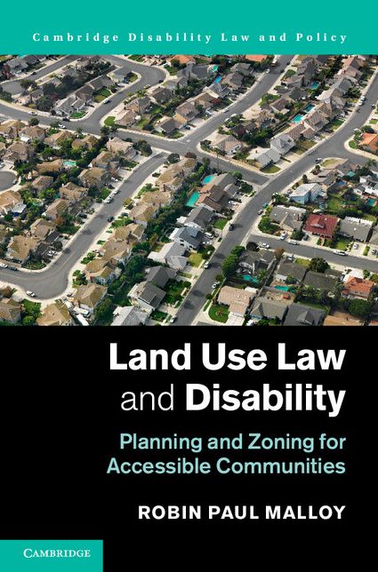 Land Use Law and Disability: Planning and Zoning for Accessible Communities