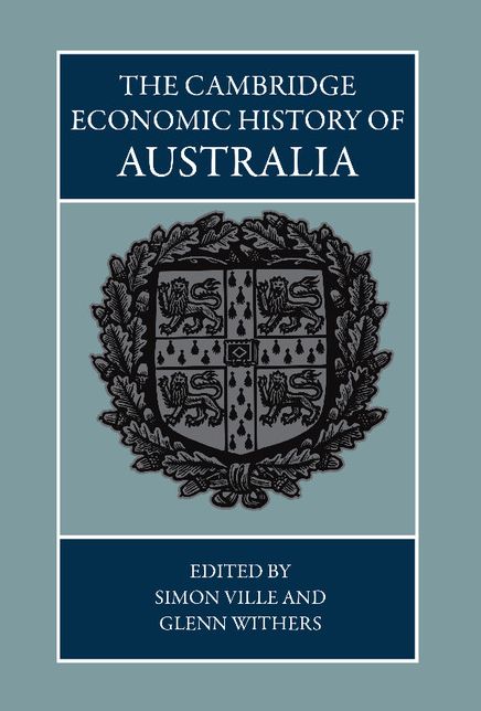 The Cambridge Economic History of Australia