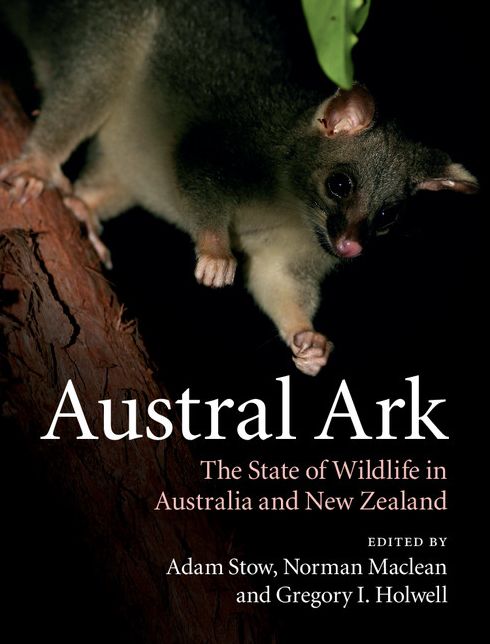 Austral Ark: The State of Wildlife in Australia and New Zealand