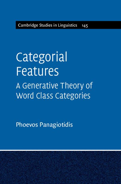 Categorial Features: A Generative Theory of Word Class Categories