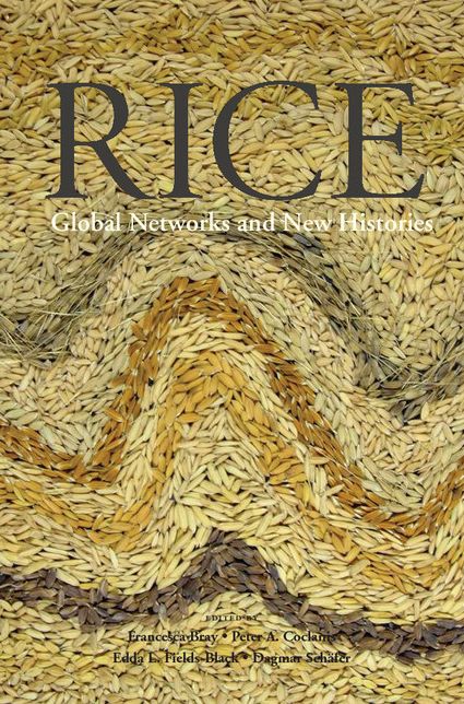 Rice: Global Networks and New Histories
