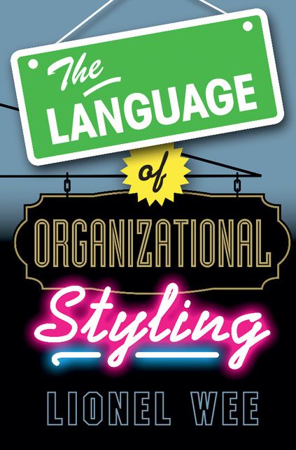 The Language of Organizational Styling