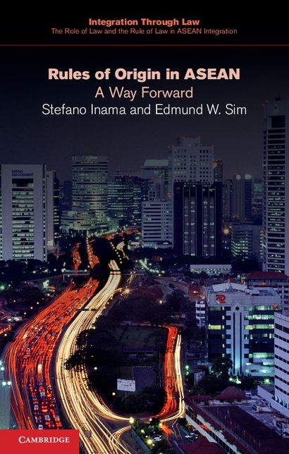 Rules of Origin in ASEAN: A Way Forward